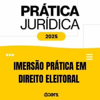 Imersão Prática em Direito Eleitoral